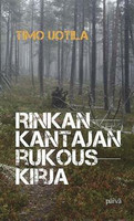 Rinkankantajan rukouskirja, Timo Uotila