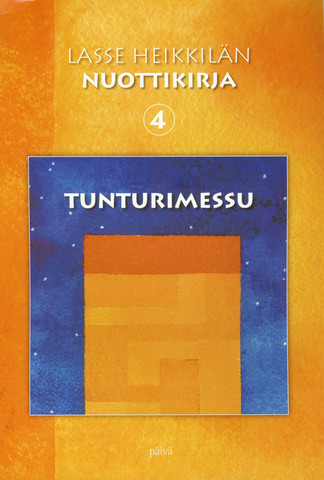 Tunturimessu, nuottikirja, Lasse Heikkilä