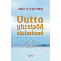 Uutta yhteisöä etsimässä, Jouko Jääskeläinen