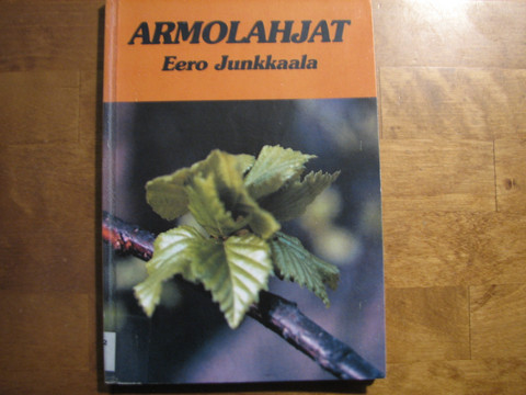 Armolahjat, Eero Junkkaala, d2