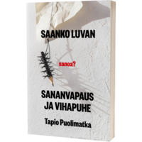 Saanko luvan sanoa, sananvapaus ja vihapuhe, Tapio Puolimatka