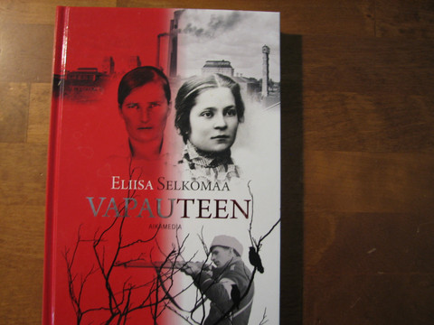 Vapauteen, Eliisa Selkomaa, d2