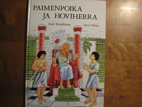 Paimenpoika ja hoviherra, Raili Kymäläinen, Eeva Takala