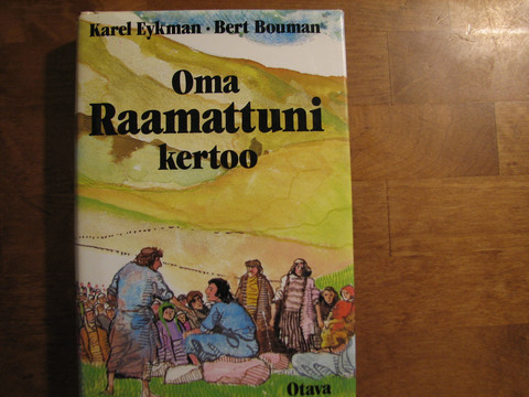 Oma Raamattuni kertoo, Karel Eykman, Bert Bouman
