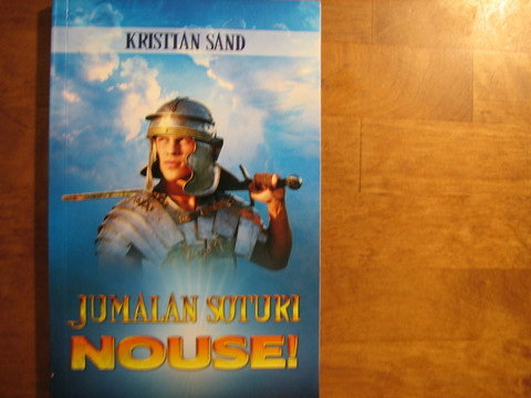 Jumalan soturi, nouse, Kristian Sand