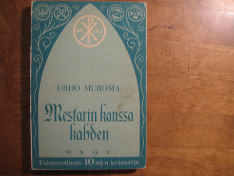Mestarin kanssa kahden, Urho Muroma