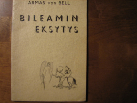 Bileamin eksytys, Armas von Bell