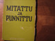 Mitattu ja punnittu, K.A. Pohjakallio