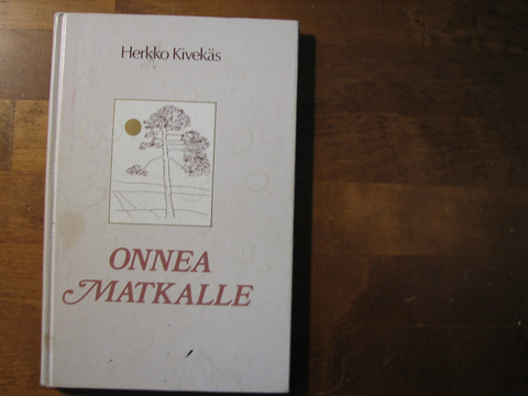 Onnea matkaajalle, Herkko Kivekäs