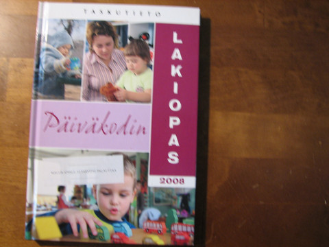 Päiväkodin lakiopas 2008