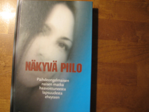 Näkyvä piilo, Tarja Hiltunen, Virpi Kujala, Kati-Pupita Mattila, d2