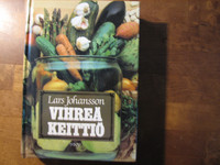Vihreä keittiö, Lars Johansson