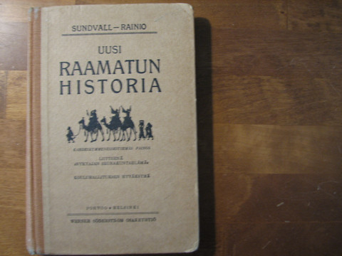 Uusi Raamatun historia, F.V. Sundvall, Aksel Rainio