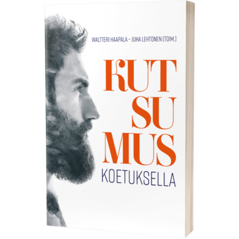 Kutsumus koetuksella, Waltteri Haapala, Juha Lehtonen (toim.)