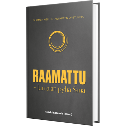 Raamattu, Jumalan pyhä sana, Heikki Salmela (toim.)
