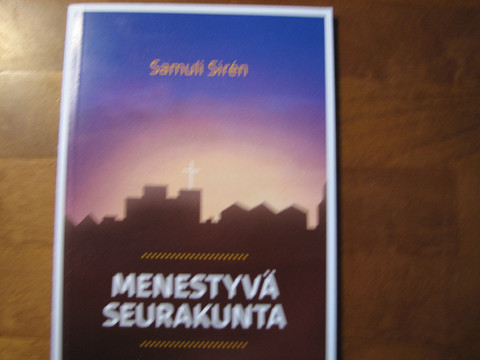 Menestyvä seurakunta, Samuli Siren
