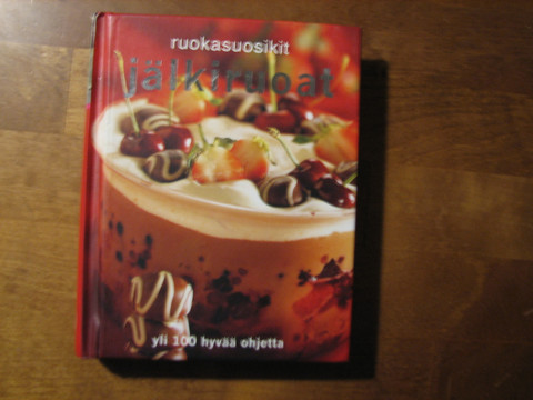 Ruokasuosikit, Jälkiruoat