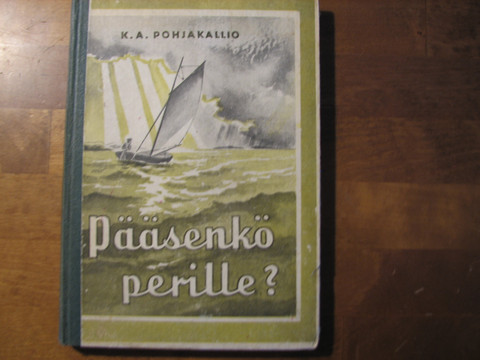 Pääsenkö perille, K.A. Pohjakallio, d4