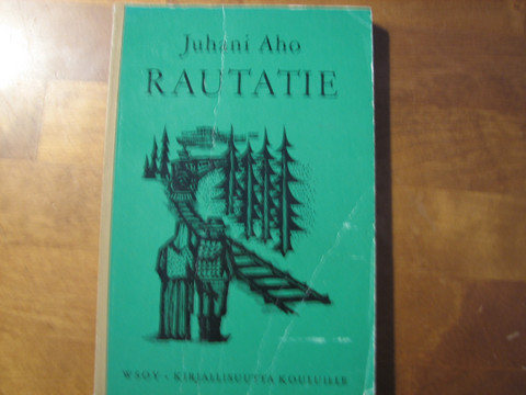 Rautatie, Juhani Aho