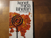 Kenet minä lähetän, A.T. Houghton