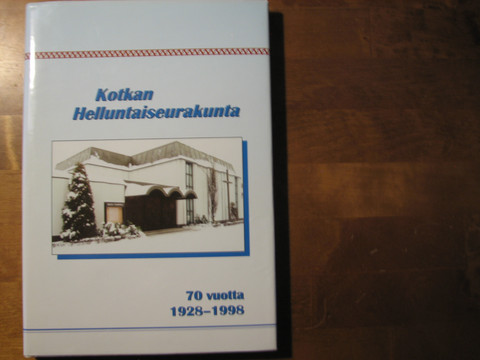 Kotkan helluntaiseurakunta 70 vuotta, 1928-1998