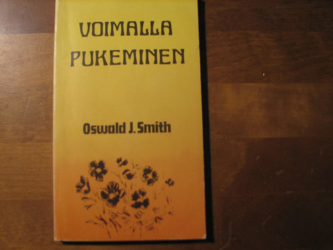Voimalla pukeminen, Oswald J. Smith