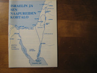 Israelin ja sen naapureiden kohtalo, K.O. Syväntö