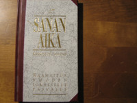 Sanan aika, kirkkovuosi 1999-2000, Anna-Maija Raittila, Miikka Ruokanen, Yrjö Sariola