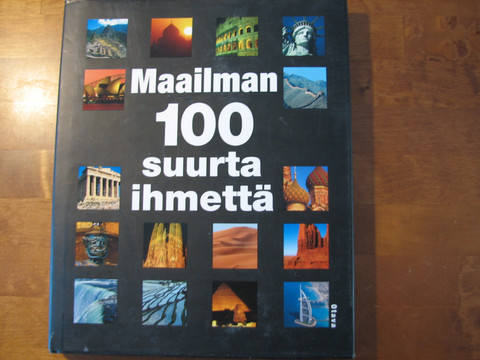 Maailman 100 suurta ihmettä