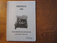 Vanhimmisto-opas, ohjeita vanhimmiston työskentelyyn, Jukka Klapuri, Veikko Salo