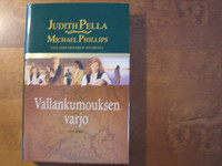 Vallankumouksen varjo, Judith Pella, Michael Phillips