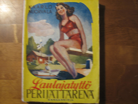 Laulajatyttö perijättärenä, Kaarlo Nuorvala