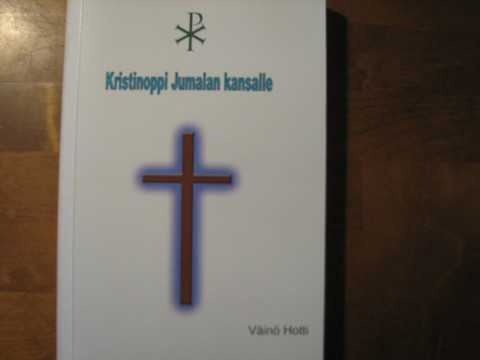 Kristinoppi Jumalan kansalle, Väinö Hotti