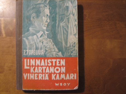 Linnaisten kartanon viheriä kamari, Z. Topelius