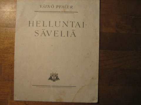 Helluntaisäveliä, Väinö Pfaler