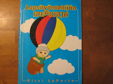 Lapsityöntekijän ideakirja, Kirsi LaPorte