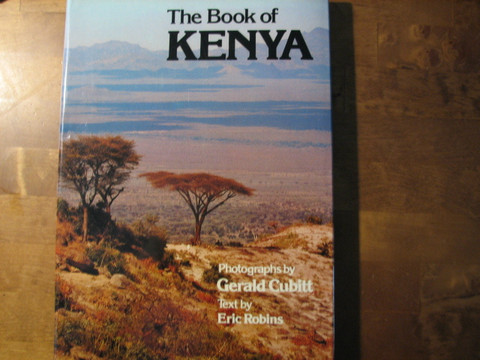 The Book of Kenya, Eric Robins, Gerald Cubitt
