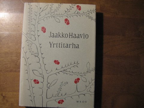 Yrttitarha, Jaakko Haavio