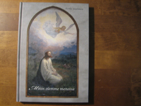 Mihin olemme menossa, Terho Jaatinen