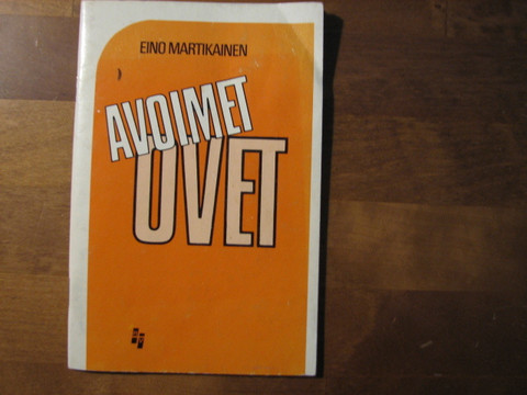 Avoimet ovet, Eino Martikainen