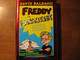 Freddy ja ranskikset, taistelu purilaislinnasta, David Baldacci