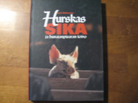 Hurskas sika ja hunajapisaran toivo, Auri Hakomaa