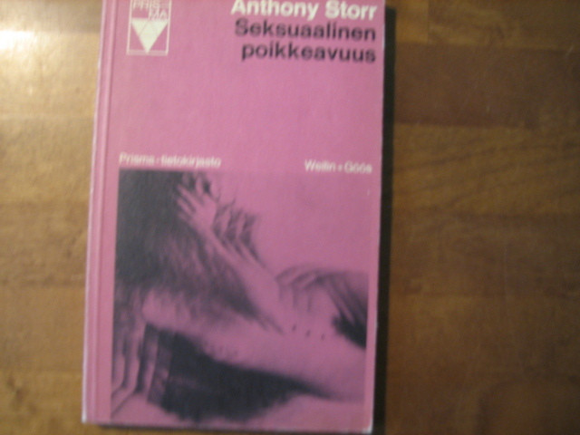 Seksuaalinen poikkeavuus, Anthony Storr - Kihniön Kukka ja Kirja Oy