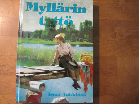Myllärin tyttö, Irma Takkinen