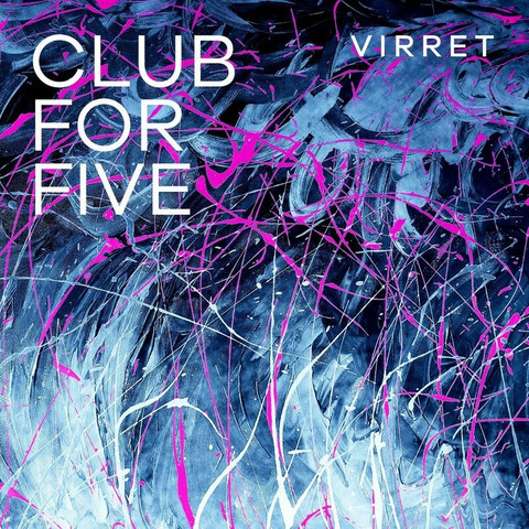 Virret, Club for five