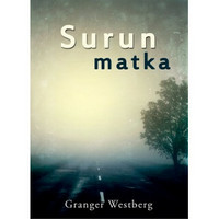 Surun matka, Granger Westberg