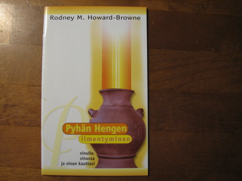 Pyhän Hengen ilmentyminen, Rodney M. Howard-Browne