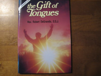 The Gift of Tongues, Robert DeGrandis