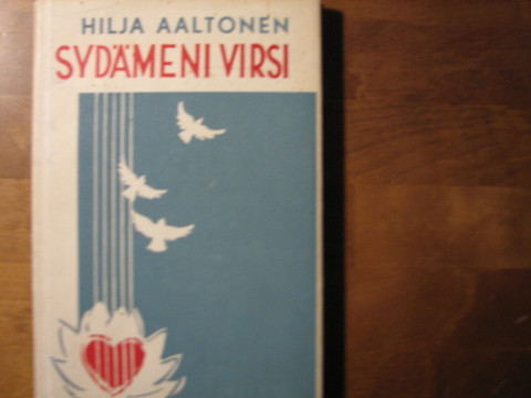 Sydämeni virsi, Hilja Aaltonen, d3