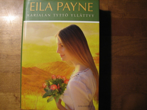 Karjalan tyttö yllättyy, Eila Payne, d3
